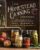 The Homestead Canning Cookbook: •Simple, Safe Instructions from a Certified Master Food Preserver •Over 150 Delicious, Homemade Recipes •Practical … Lifestyle (The Homestead Essentials)