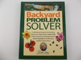 Jerry Baker’s Backyard Problem Solver: 2,364 Simple Solutions for Super Soil, Great Grass, Amazing Annuals, Perfect Perennials, Vibrant Vegetables, Terrific Trees, Bad Bugs, Wicked Weeds, a